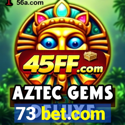 73 bet.com
